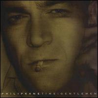 Philip Kane - Time: Gentlemen lyrics