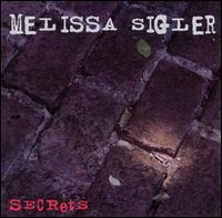 Melissa Sigler - Secrets lyrics