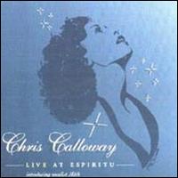 Chris Calloway - Chris Calloway Live at Espiritu lyrics