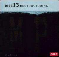 Dieb13 - Restructuring lyrics