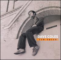 Dave Coles - Ten Tales lyrics