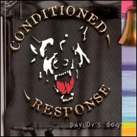Conditioned Response - Pavlov's Dog lyrics