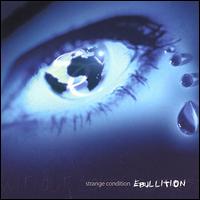 Strange Condition - Ebullition lyrics