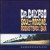 Dr. Calypso - Barbarossaplatz [Grover] lyrics
