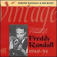 Freddy Randall - Vintage Freddie Randall 1949-51 lyrics