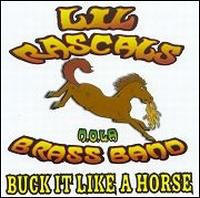 Lil Rascals - Buck It Like a Horse lyrics
