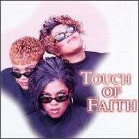 Touch of Faith - Touch of Faith lyrics