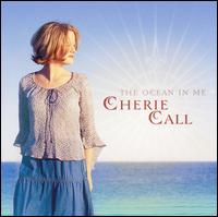 Cherie Call - The Oceans in Me lyrics