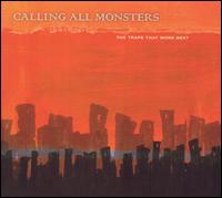 Calling All Monsters - The Traps That Work Best lyrics