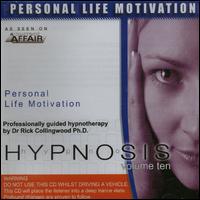 Rick Collingwood - Hypnosis, Vol. 10: Personal Life Motivation lyrics