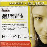 Rick Collingwood - Hypnosis, Vol. 5: Happiness and Self Esteem lyrics