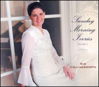 Kim Collingsworth - Sunday Morning Ivories, Vol. 2 lyrics