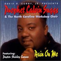 Calvin Suggs - Rain on Me lyrics