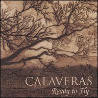 Calaveras - Ready to Fly lyrics