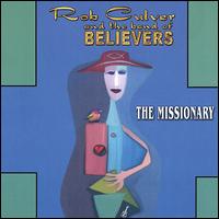 Rob Culver - The Missionary lyrics