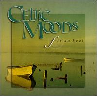 Fir Na Keol - Celtic Moods lyrics