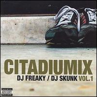 DJ Freak - Citadiumix lyrics
