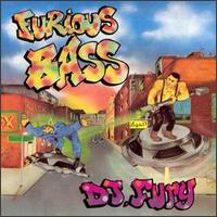 DJ Fury - Furious Bass lyrics