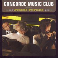 Concorde Music Club - Stereo-Fictions lyrics