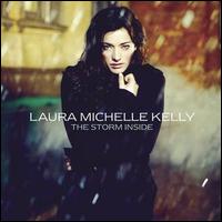 Laura Michelle Kelly - Storm Inside lyrics