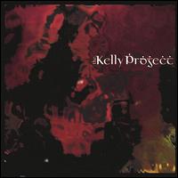 The Kelly Project - The Kelly Project [2002] lyrics