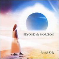 Patrick Kelly - Beyond the Horizon lyrics