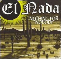 Nada - Nothing for Nobody lyrics