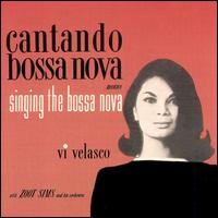 Vi Velasco - Cantando Bossa Nova lyrics