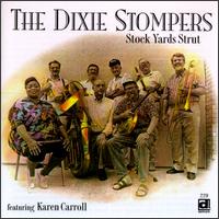 The Dixie Stompers - Stock Yards Strut lyrics