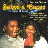 Sabor a Cacao - Son de Chuao: The Taste of Cocoa lyrics