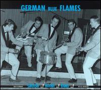 German Blue Flames - Smash...! Boom...! Bang...!: The 60s Anthology lyrics