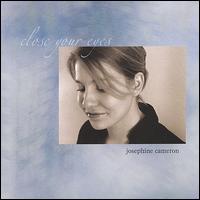 Josephine Cameron - Close Your Eyes lyrics
