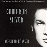 Cameron Silver - Berlin to Babylon lyrics