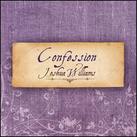 Joshua Williams - Confession lyrics