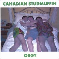 Canadian Studmuffin - Orgy lyrics