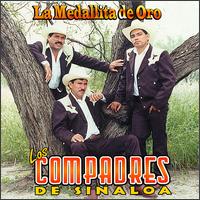 Los Compadres - Medallita de Oro lyrics