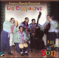 Los Compadres - Asi Es el Son lyrics