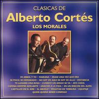 Los Morales - Clasicas de Alberto Cortez lyrics