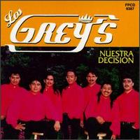 Los Grey's - Nuestra Decision lyrics