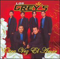 Los Grey's - Otra Vez el Amor lyrics