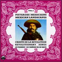 Los Pajareos - Paysages Mexicain, Vol. 5: Revolutionary Songs lyrics
