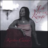 Kirstin Candy - La Vie en Rouge lyrics