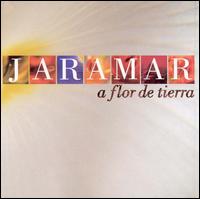 Jaramar - A Flor de Tierra lyrics