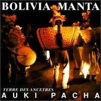 Bolivia Manta - Auki Pacha lyrics