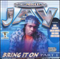 Camp Jay - Bring It On, Pt. 1 lyrics