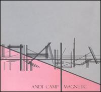 Andi Camp - Magnetic lyrics