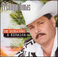 Compa Dimas - De Durango a Sinaloa lyrics