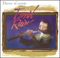 Dave Camp - Torrid Rain lyrics
