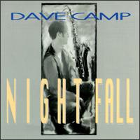 Dave Camp - Night Fall lyrics