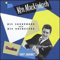 Ken Mackintosh - Off Shore lyrics